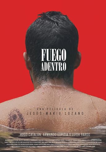 Fuego adentro afişi