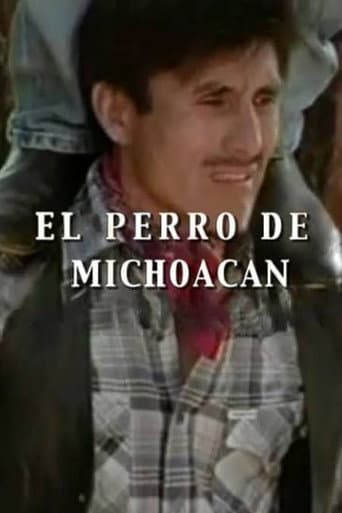 El perro de Michoacán afişi