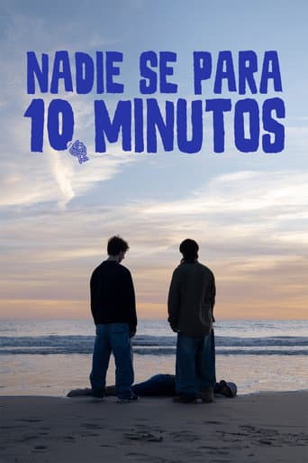 Nadie se para 10 minutos afişi
