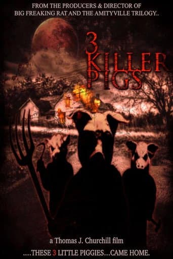 The 3 Killer Pigs afişi