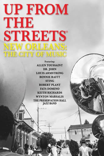 Up From the Streets - New Orleans: The City of Music afişi