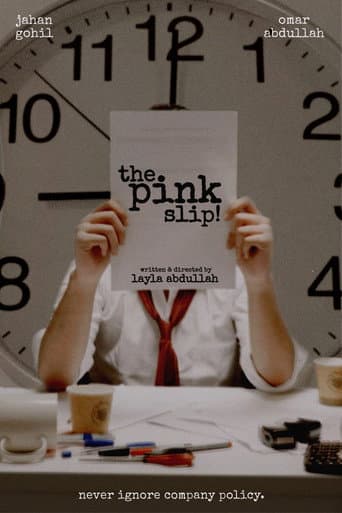 The Pink Slip!