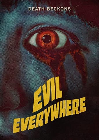 Evil Everywhere afişi