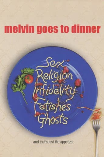 Melvin Goes to Dinner afişi