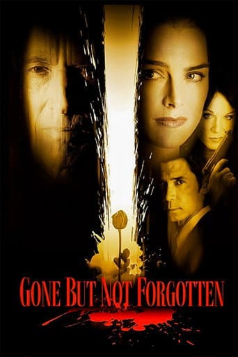 Gone but Not Forgotten afişi