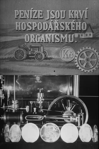 Peníze jsou krví hospodářského organismu afişi