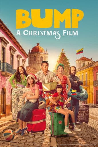 Bump: A Christmas Film afişi