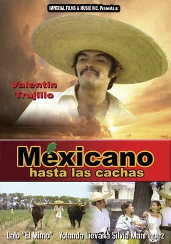 Mexicano Hasta Las Cachas afişi