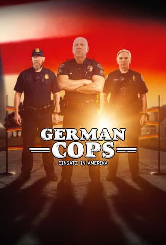 German Cops – Einsatz in Amerika afişi