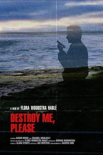 Destroy me, please afişi