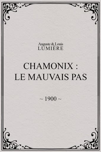 Chamonix: Le mauvais pas afişi