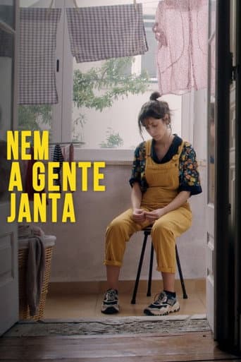 Nem a Gente Janta afişi