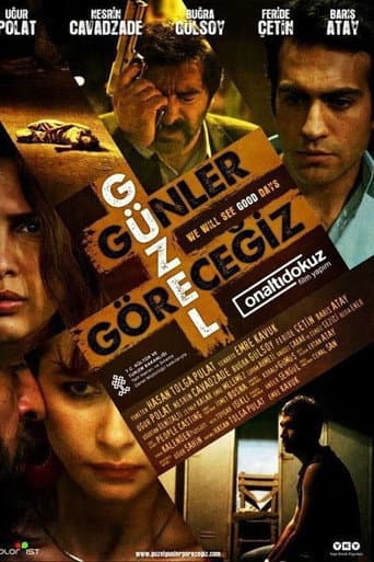 Güzel Günler Göreceğiz afişi