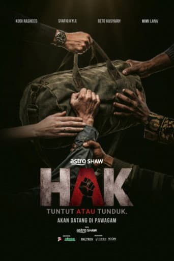 Hak: Tuntut atau Tunduk afişi