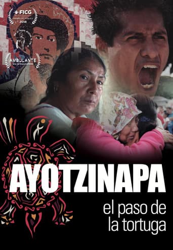 Ayotzinapa, el Paso de la Tortuga afişi