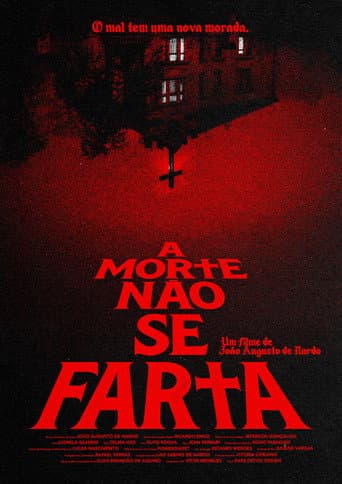 A Morte Não Se Farta afişi
