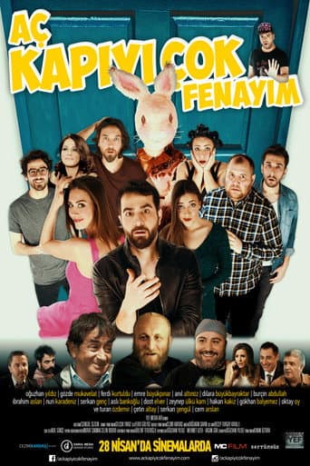 Aç Kapıyı Çok Fenayım afişi