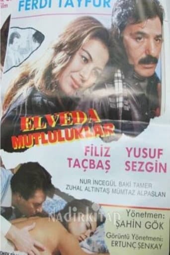 Elveda Mutluluklar afişi