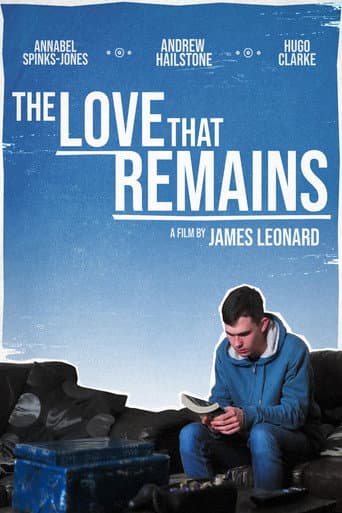 The Love That Remains afişi