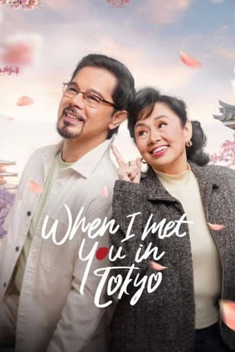 When I Met You In Tokyo afişi