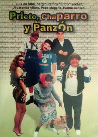 Prieto, Chaparro y Panzón afişi
