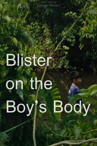 Blister on the Boy’s Body afişi