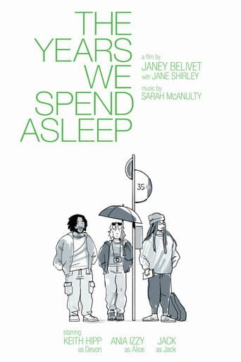 The Years We Spend Asleep afişi