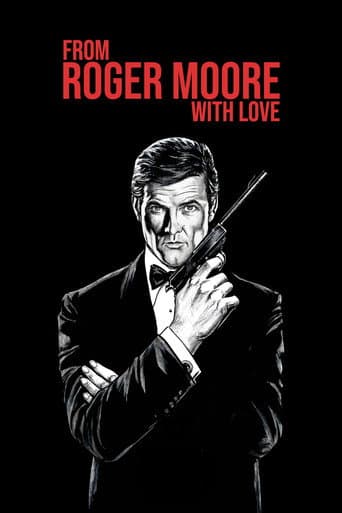 Roger Moore'dan Sevgilerle afişi