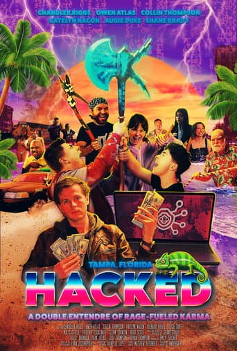 Hacked: A Double Entendre of Rage Fueled Karma afişi