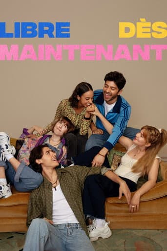Libre dès maintenant afişi