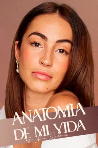 Anatomía de mi vida by Ana Solma afişi