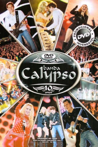 Banda Calypso: 10 Anos afişi