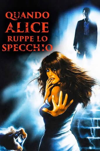 Quando Alice ruppe lo specchio afişi