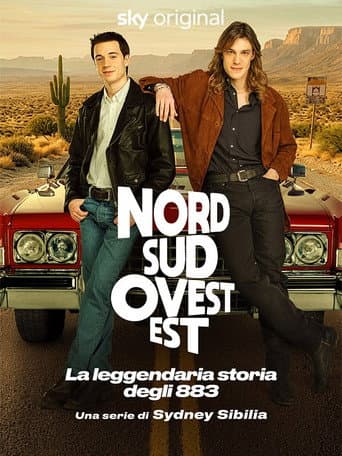 Nord Sud Ovest Est: La leggendaria storia degli 883 afişi