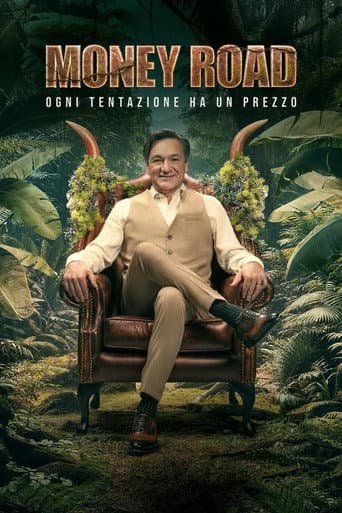 Money Road - Ogni tentazione ha un prezzo afişi