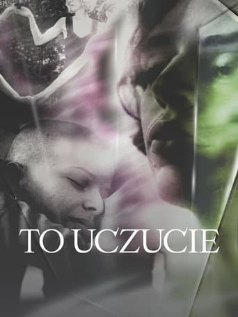 To uczucie afişi