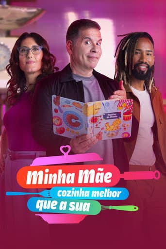 Minha Mãe Cozinha Melhor Que a Sua afişi