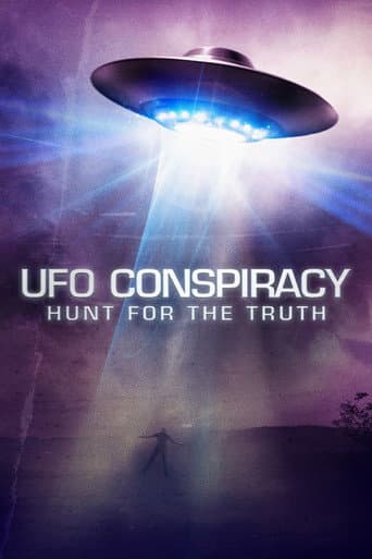 UFO Conspiracy: Hunt for the Truth afişi