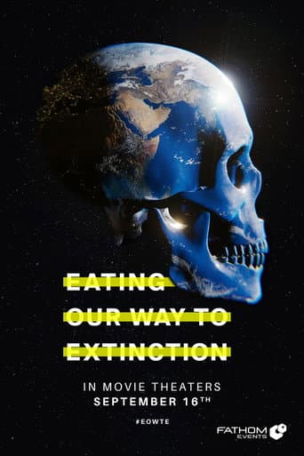 Eating Our Way to Extinction afişi