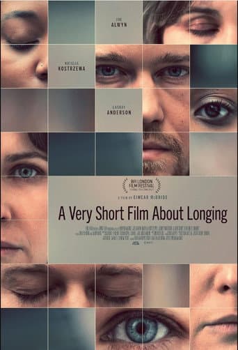 A Very Short Film About Longing afişi
