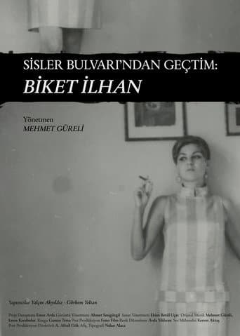 Sisler Bulvarı'ndan Geçtim: Biket İlhan afişi