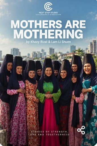 Mothers Are Mothering afişi
