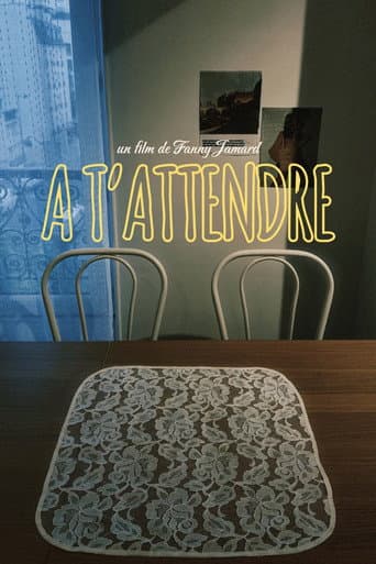 À t'attendre afişi