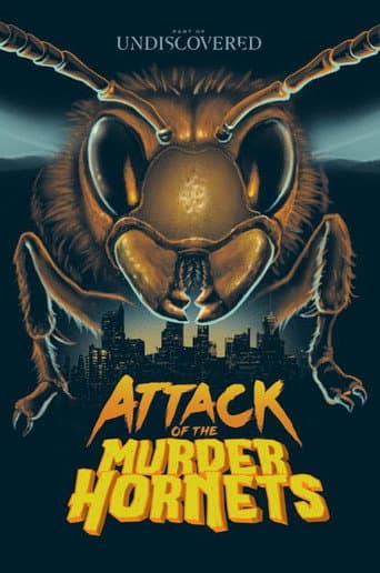 Attack of the Murder Hornets afişi