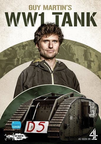 Guy Martin's WW1 Tank afişi