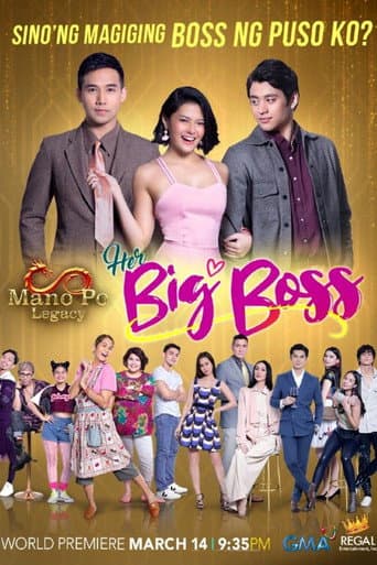 Mano Po Legacy: Her Big Boss afişi