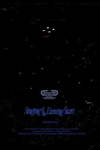 Singing of the Evening Stars afişi