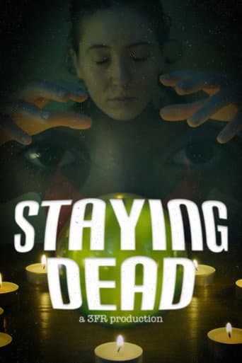 Staying Dead afişi