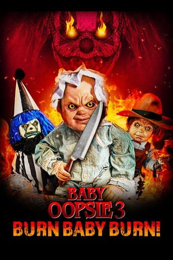 Baby Oopsie 3: Burn Baby Burn afişi