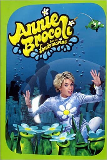 Annie Brocoli dans les fonds marins afişi